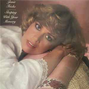 Download Janie Fricke - Sleeping With Your Memory