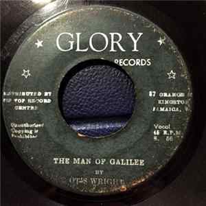 Download Otis Wright - The Man Of Galilee / Take Up The Cross
