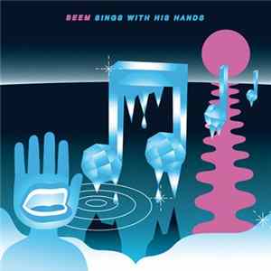 Download Beem - Sings With His Hands