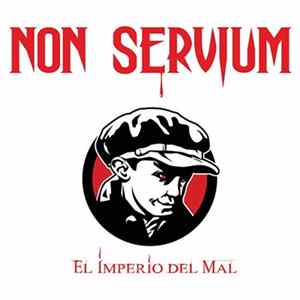 Download Non Servium - El Imperio Del Mal
