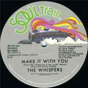 Download The Whispers - Make It With You