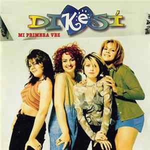 Download Dikesi - Mi Primera Vez