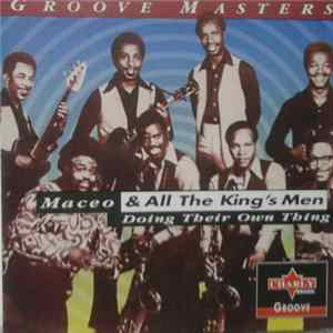 Download Maceo And All The King's Men - Doing Their Own Thing