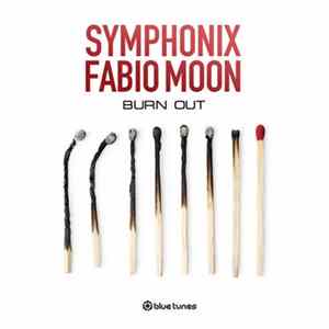 Download Symphonix, Fabio Moon - Burn Out