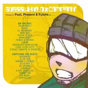 Download Various - Guesswhyld & Co. Presents: Past, Present & Future