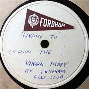 Download Fordham Glee Club - Hymn To The Virgina Mary
