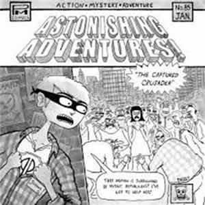 Download Joanna Gruesome, Perfect Pussy - Astonishing Adventures! "The Captured Crusader"