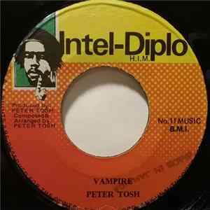Download Peter Tosh - Vampire / Dracula