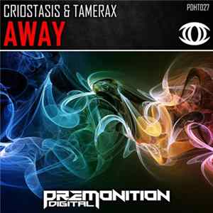 Download Criostasis & Tamerax - Away