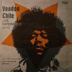 Download The Live Experience Band - Voodoo Chile - Live Experience 69-70