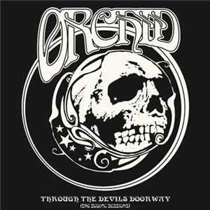 Download Orchid - Through The Devils Doorway (The Zodiac Sessions)