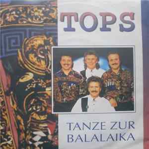 Download Tops - Tanze Zur Balalaika
