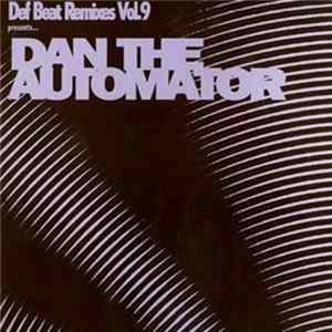 Download Dan The Automator - Def Beat Remixes Vol. 9