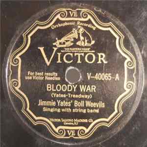 Download Jimmie Yates' Boll Weevils / Nelstone's Hawaiians - Bloody War/North-Bound Train