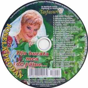 Download Ionela Prodan - Din Bucata Mea De Pâine...