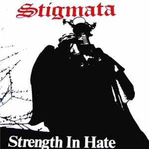 Download Stigmata - Strength In Hate