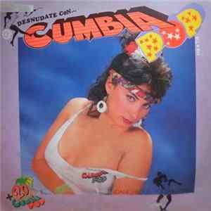 Download Cumbia Pop - Desnudate Con... Cumbia Pop