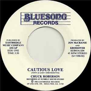 Download Chuck Roberson - Cautious Love