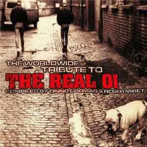 Download Various - The Worldwide Tribute To The Real Oi