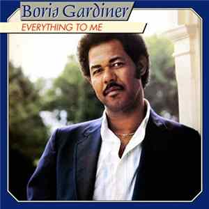 Download Boris Gardiner - Everything To Me