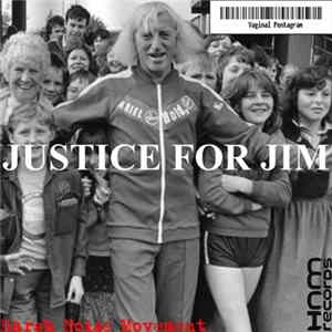 Download Harsh Noise Movement / Vaginal Pentagram - Justice For Jim