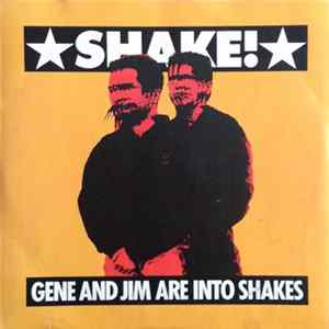 Download Gene And Jim Are Into Shakes - Shake! (How About A Sampling, Gene?)