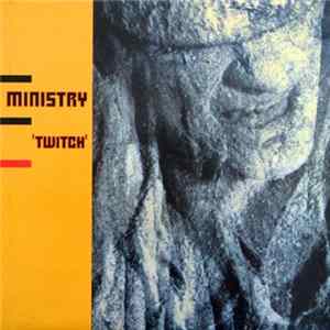 Download Ministry - Twitch