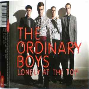 Download The Ordinary Boys - Lonely At The Top