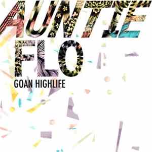 Download Auntie Flo - Goan Highlife