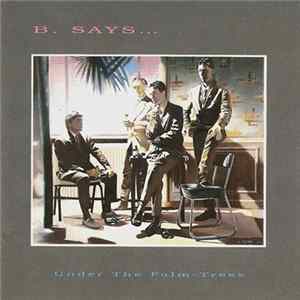 Download B. Says - Under The Palm-Trees