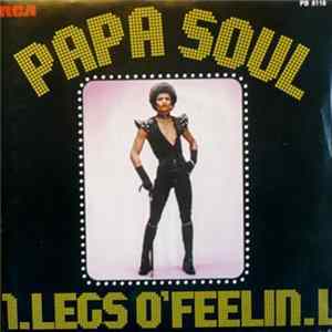 Download Legs O'Feelin - Papa Soul ( Part 1 & 2 )
