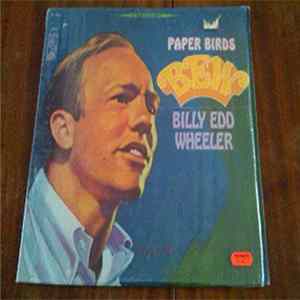Download Billy Edd Wheeler - Paper Birds