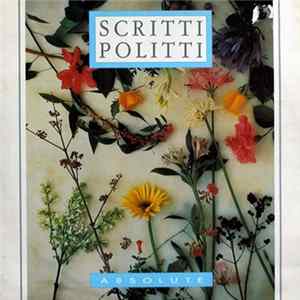 Download Scritti Politti - Absolute