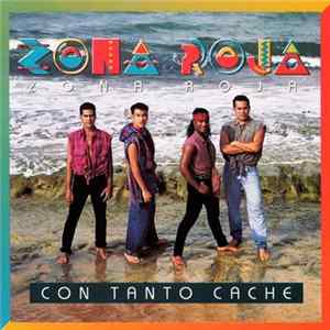 Download Zona Roja - Con Tanto Cache