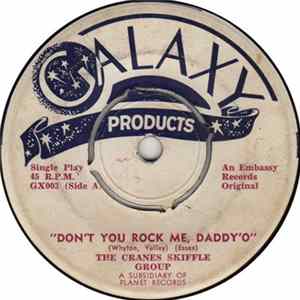 Download The Cranes Skiffle Group - Don't You Rock Me, Daddy'O / Banana Boat Song