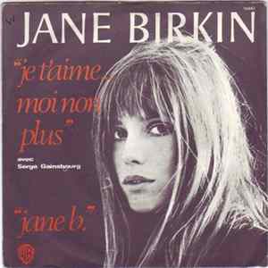 Download Jane Birkin Avec Serge Gainsbourg - Je T'aime ... Moi Non Plus / Jane B.