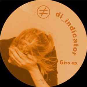 Download Di_Indicator - 6tro EP