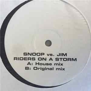 Download Snoop vs. Jim - Riders On A Storm