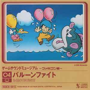 Download Hirokazu Tanaka - Game Sound Museum ~Famicom Edition~ 04 Balloon Fight