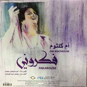 Download أم كلثوم = Om Kolthoum - فكروني = Fakarouni