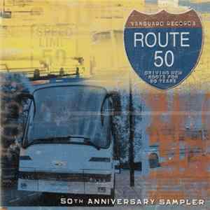 Download Various - Route 50: Driving New Roots For 50 Years