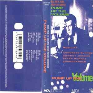 Download Various - Pump Up The Volume (Original Motion Picture Soundtrack)