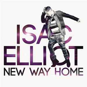 Download Isac Elliot - New Way Home