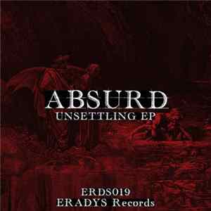 Download Absurd - Unsettling EP