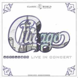 Download Chicago - Chicago Live In Concert