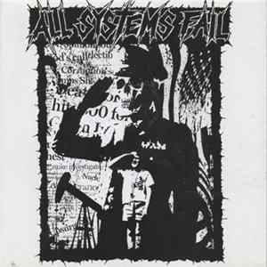 Download All Systems Fail / What If Gods Lie - Split