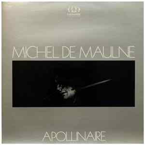 Download Michel De Maulne - Apollinaire