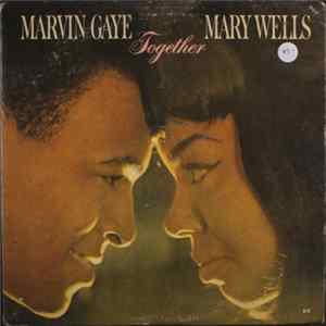 Download Marvin Gaye And Mary Wells - Together