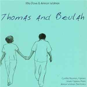 Download Rita Dove / Amnon Wolman / Cynthia Haymon / Ursula Oppens - Thomas and Beulah
