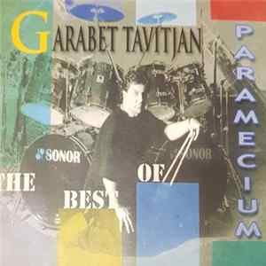 Download Garabet Tavitijan - The Best Of Paramecium